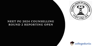NEET PG 2024 Counselling: Round 2 Reporting Open, Resignation, and PwD Portal Details Released